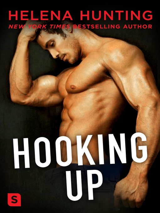 Title details for Hooking Up by Helena Hunting - Wait list